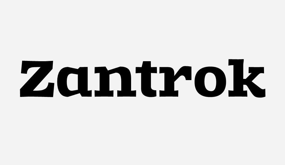 zantroke font big