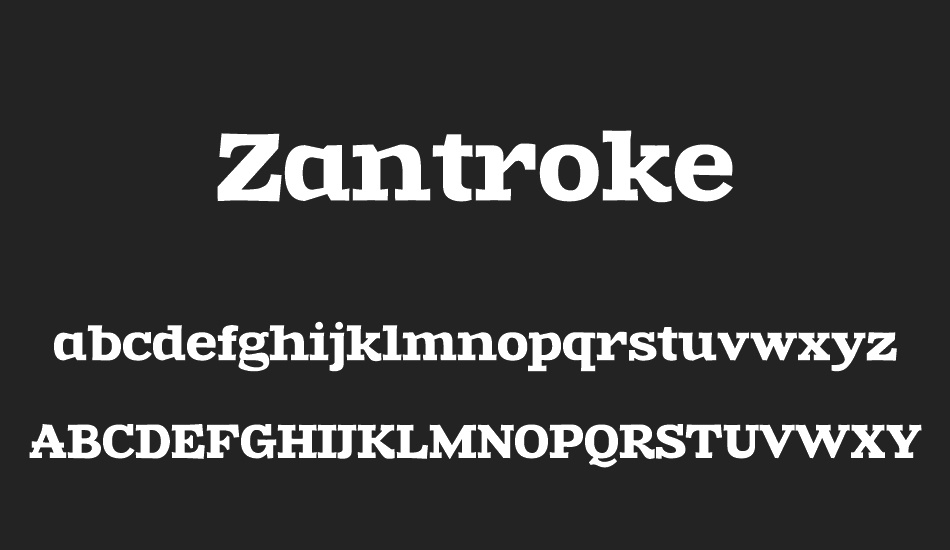 zantroke font