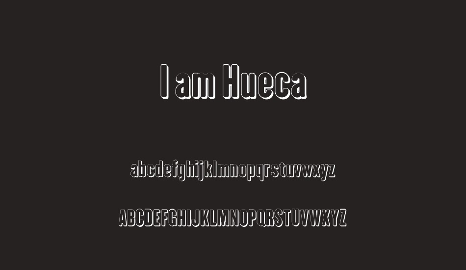 ı-am-hueca font