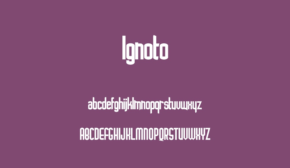 ıgnoto font