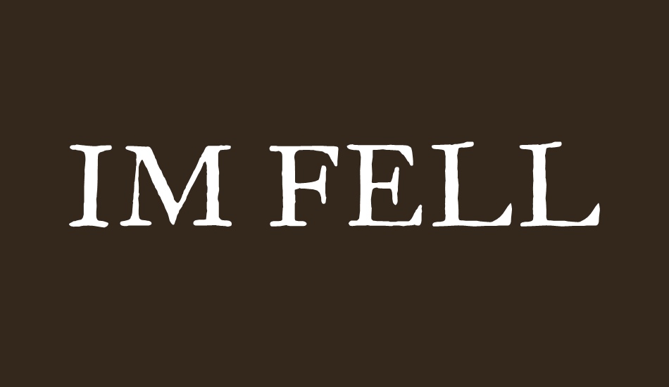 ım-fell-great-primer font big