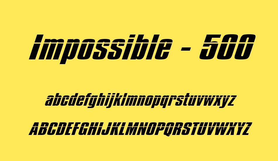 ımpossible---500 font