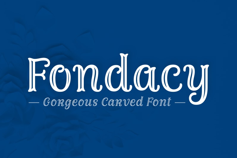 Fondacy Carved