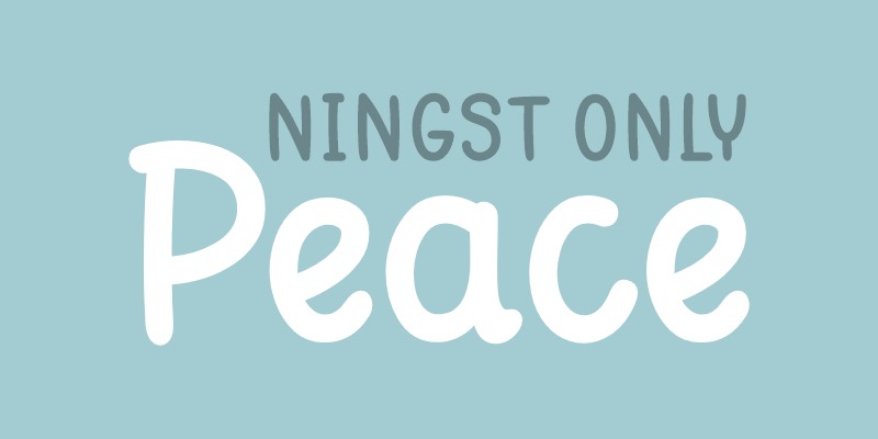 Ningst Only Peace